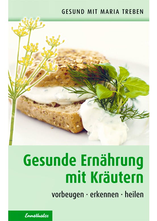Gesund mit Maria Treben-Buch "Gesunde Ernährung mit Kräutern: vorbeugen – erkennen – heilen"